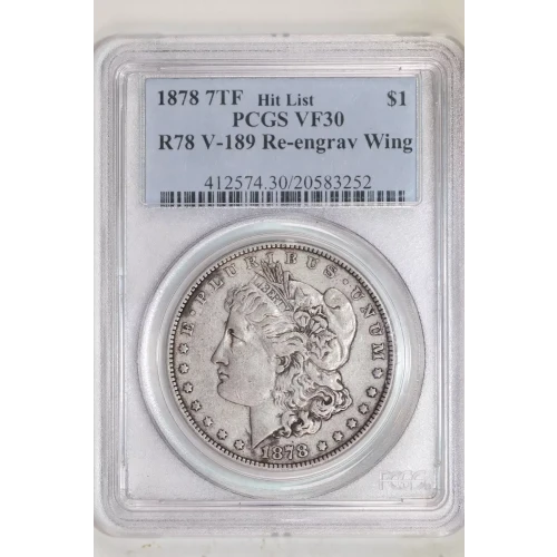 1878 7TF $1 R78 V-189 Re-Engraved Wing Hit List
