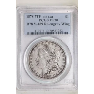 1878 7TF $1 R78 V-189 Re-Engraved Wing Hit List