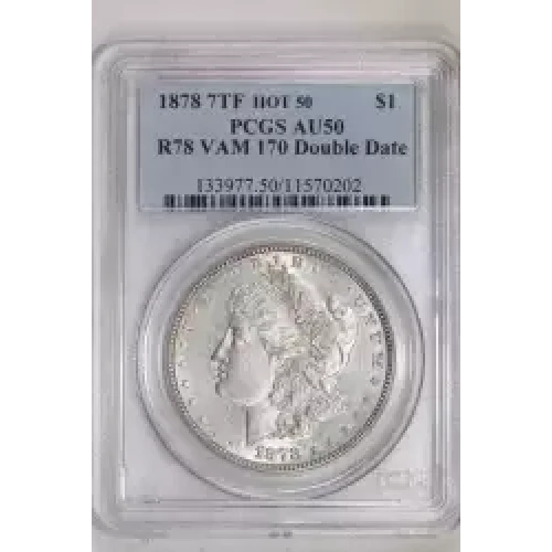 1878 7TF $1 R78 VAM 170 Double Date