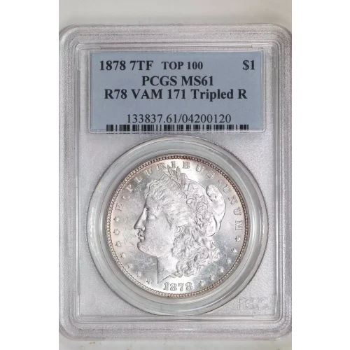 1878 7TF $1 R78 VAM 171 Tripled R