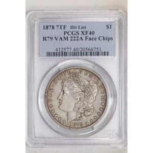 1878 7TF $1 R79 VAM 222A Face Chips