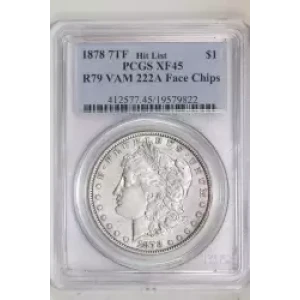 1878 7TF $1 R79 VAM 222A Face Chips