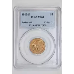 1910-S $5 GOLD INDIAN HALF EAGLE PCGS MS61
