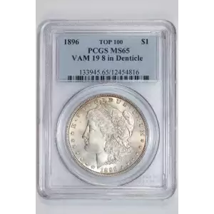 1896 $1 VAM 19 8 in Denticle TOP 100