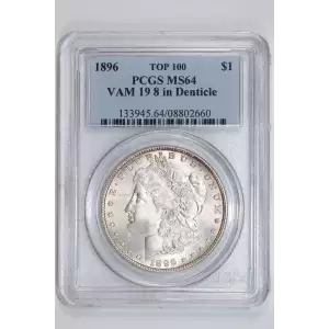 1896 $1 VAM 19 8 in Denticle TOP 100