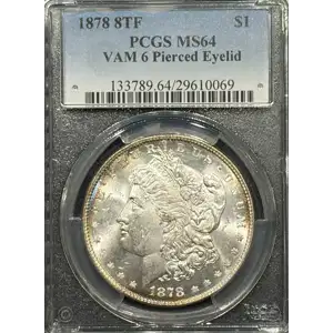 1878 8TF $1 VAM 6, Pierced Eyelid